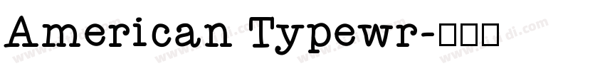 American Typewr字体转换